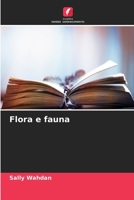 Flora e fauna 6206310728 Book Cover