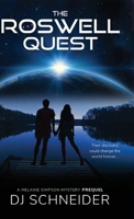 The Roswell Quest: Melanie Simpson Mystery Prequel B0BDHTTNN6 Book Cover