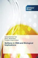 Solitons in DNA and Biological Implications 3639664175 Book Cover