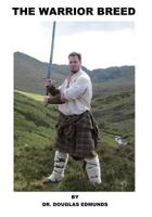 The Warrior Breed 0692590978 Book Cover