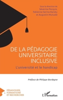 De la pédagogie universitaire inclusive: L'université et le handicap (Pédagogies, Formations Et Recherches) (French Edition) 2343213135 Book Cover