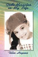 God's Miracles in My Life 1410754863 Book Cover