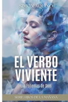 El Verbo Viviente: Los Fonemas de Dios (Spanish Edition) B0FSSKN1DY Book Cover