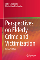 Perspectives on Elderly Crime and Victimization 3030102513 Book Cover
