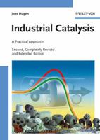 Industrial Catalysis: A practical approach (Wiley-Vch) 3527331654 Book Cover