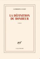 La définition du bonheur 2072950376 Book Cover