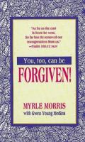 You, Too, Can Be Forgiven 0883680823 Book Cover