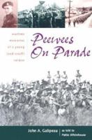 Peewees on Parade: Wartime Memories of a Young (and Small) Soldier 1896941303 Book Cover