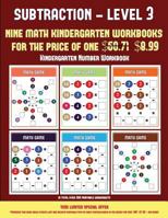 Kindergarten Number Workbook (Kindergarten Subtraction/Taking Away Level 3): 30 full color preschool/kindergarten subtraction worksheets (includes 8 printable kindergarten PDF books worth $60.71) 1838782990 Book Cover