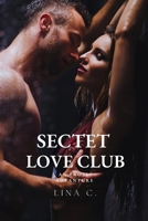 secret Island advanture love club: An erotic Experience (Secret love club) B0CTN7SXYX Book Cover