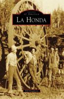 La Honda (Images of America: California) 0738547387 Book Cover