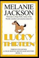 Lucky Thirteen 1469987929 Book Cover