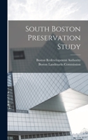 South Boston Preservation Study 1018596801 Book Cover