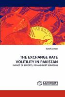 The Exchange Rate Volitility in Pakistan 3844316736 Book Cover