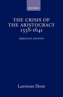 The Crisis of the Aristocracy, 1558 - 1641 (Galaxy Books) 0195002741 Book Cover