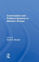 Communism And Political Systems In Western Europe 0367167883 Book Cover