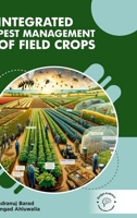 Integrated Pest Management Of Field Crops 9360846155 Book Cover