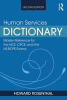 Human Services Dictionary 1583913742 Book Cover