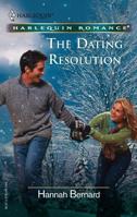 The Dating Resolution 0373181752 Book Cover