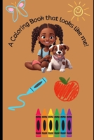 A Coloring Book that Looks like Me B0CJDKRMGH Book Cover