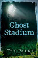 Ghost Stadium 178112227X Book Cover