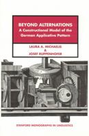 Beyond Alternations (Center for the Study of Language and Information - Lecture Notes) 1575863294 Book Cover