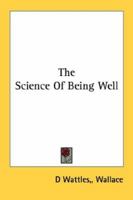 The Science Of Being Well 1432519379 Book Cover