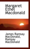 Margaret Ethel MacDonald (Classic Reprint) 1104188228 Book Cover