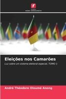 Eleições nos Camarões 6206380459 Book Cover