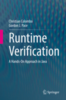 Runtime Verification: A Hands-On Approach in Java 303109266X Book Cover