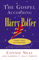 The Gospel According to Harry Potter: Spirituality in the Stories of the World's Most Famous Seeker 0664226019 Book Cover