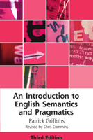 Introduction to English Semantics and Pragmatics 1399504606 Book Cover