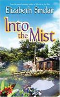 Into the Mist 1933836423 Book Cover