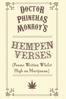 Hempen Verses: Poems Written Whilst High on Marijuana B0BLL6Y3GR Book Cover