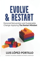 Evolve & Restart B08YMC83N9 Book Cover