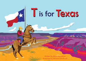 T Is for Texas 099068587X Book Cover