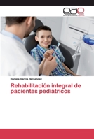Rehabilitación integral de pacientes pediátricos 6202133732 Book Cover