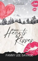 Fake Hearts and Kisses: A Fake Boyfriend Romance B09SXV9TQ5 Book Cover