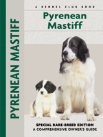 Pyrenean Mastiff (Kennel Club Dog Breed Series) 1593783639 Book Cover