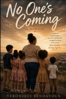 No One's Coming: A Memoir B0HG3LJGWJ Book Cover