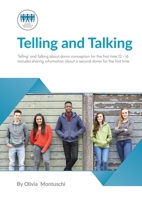 Telling and Talking for the first time 12-16 Years - A Guide for Parents 1912886030 Book Cover