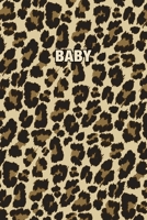 Baby: Personalized Notebook - Leopard Print Notebook (Animal Pattern). Blank College Ruled (Lined) Journal for Notes, Journaling, Diary Writing. Wildlife Theme Design with Your Name 169902605X Book Cover
