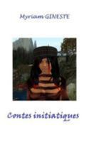 Contes initiatiques 1499525052 Book Cover