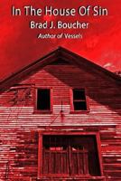 In The House Of Sin 1519575319 Book Cover