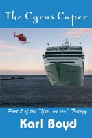 The Cyrus Caper 0557091411 Book Cover