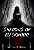 Shadows of Blackwood B0DQ3KSGC3 Book Cover