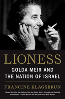 Lioness: Golda Meir and the Nation of Israel 0805211934 Book Cover