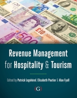 Revenue Management for Hospitality and Tourism 1908999497 Book Cover