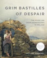 Grim Bastilles of Despair 099783742X Book Cover