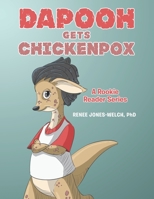 Dapooh Gets Chickenpox: A Rookie Reader Series 1664153691 Book Cover